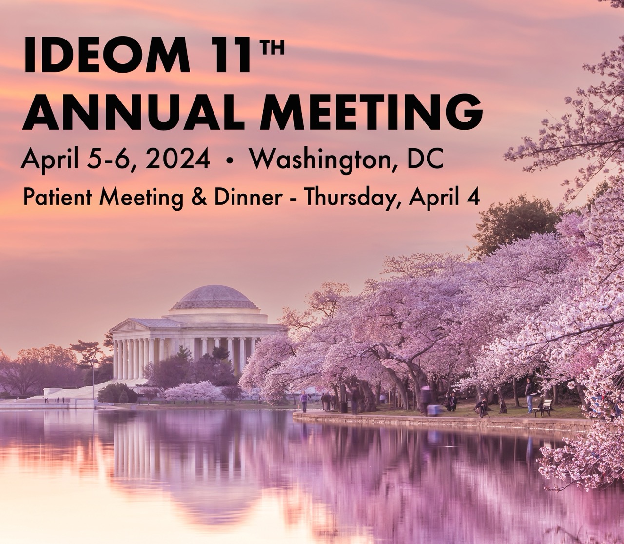 IDEOM 2024 Annual Meeting. April 4-7, 2024. Washington, DC